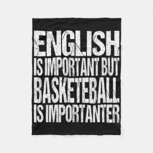 Fun Bysketbyll Quote English Is Important Player F Fleece Blanket