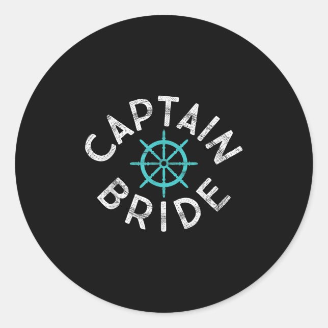 Fun Captain Bride Nautical Wedding Matching Groom  Classic Round Sticker (Front)