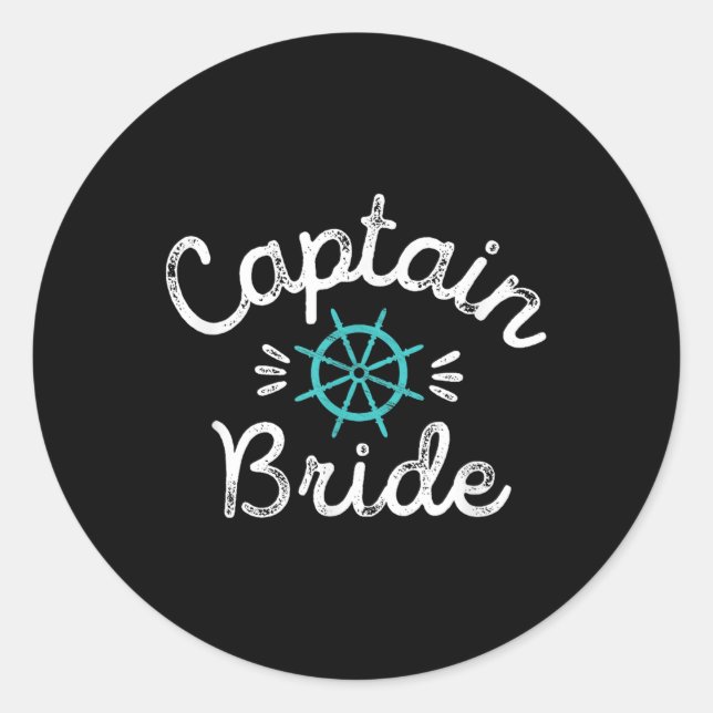 Fun Captain Bride Nautical Wedding Matching Groom  Classic Round Sticker (Front)