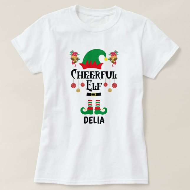 Fun Cheerful Elf - Funny Christmas Naming Gifts T-Shirt (Design Front)