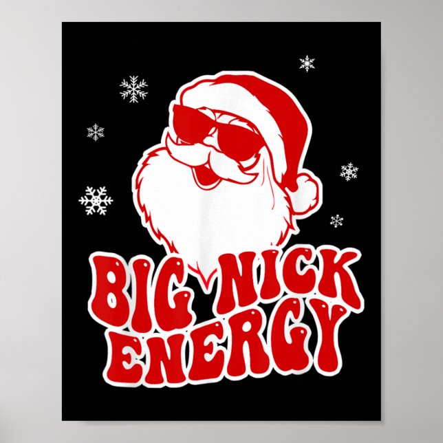 Fun Christmas Big Nick Energy Santa Naughty Adult  Poster (Front)