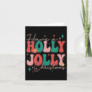 Fun Christmas Have A Holly Christmas Jolly Xmas  Card