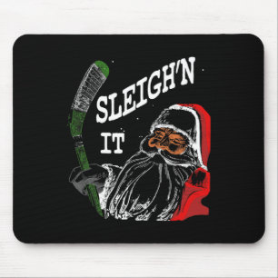 Fun Christmas Hockey - Santa - Sleigh'n It Hockey  Mouse Pad