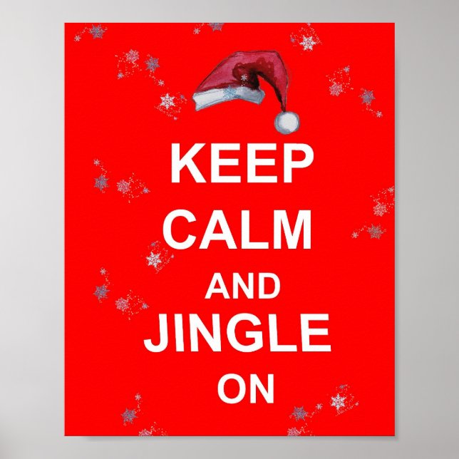 Fun Christmas Keep Calm & Jingle On  Poster Print (Front)