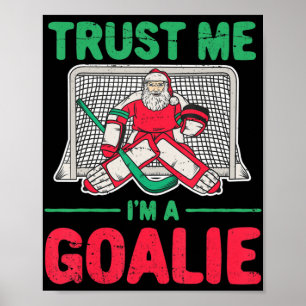 Fun Christmas Santa Ice Hockey Goaltender Goalie Poster