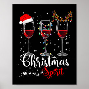 Fun Christmas Spirits Glasses Of Wine Xmas Holiday Poster