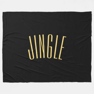 Fun Classy Bold Black Tall Slender JINGLE Text Fleece Blanket
