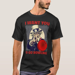 Fun Clever Team League Patriotic I Want You To Go  T-Shirt