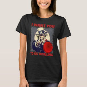 Fun Clever Team League Patriotic I Want You To Go  T-Shirt