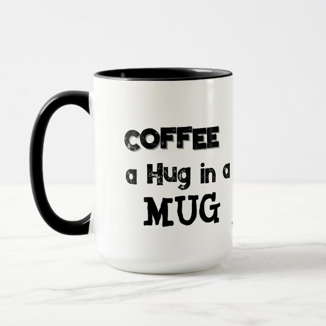  FUN  '' Coffee Hug 'Black on White Typography Mug (Left)