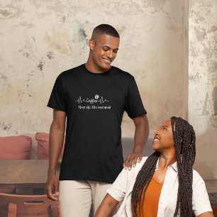 fun Coffee Work Quote First sip: life restored T-Shirt