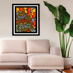 Fun Colourful Abstract Expert Beginner Classroom Poster