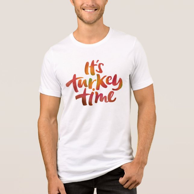 Fun Colourful It's Turkey Time Thanksgiving Dinner Tri-Blend Shirt (Front)