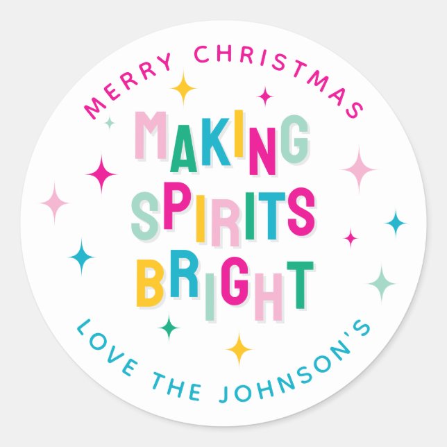 Fun Colourful Making Spirits Bright Christmas  Classic Round Sticker (Front)