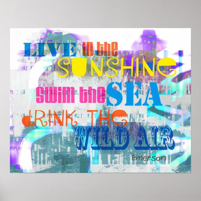 fun colourful poster live in the sunshine quote (Front)