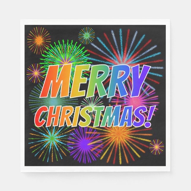 Fun, Colourful, Rainbow Spectrum "MERRY CHRISTMAS! Napkin (Front)