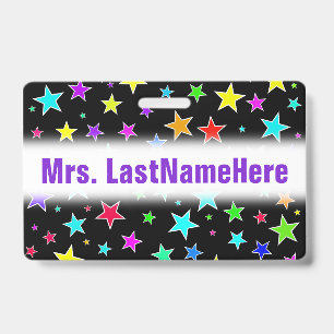 Fun, Colourful Stars Pattern + Custom Teacher Name ID Badge