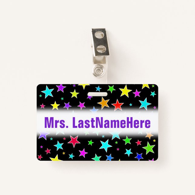 Fun, Colourful Stars Pattern + Custom Teacher Name ID Badge (Front with Clip)