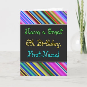 Fun, Colourful, Whimsical 6th Birthday Card