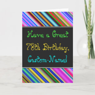 Fun, Colourful, Whimsical 78th Birthday Card