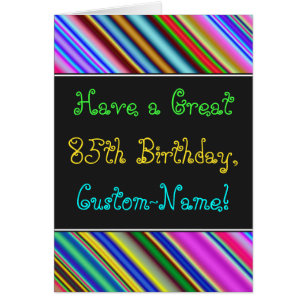 Fun, Colourful, Whimsical 85th Birthday Card
