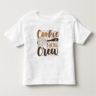Fun Cookie Baking Crew Design Toddler T-Shirt