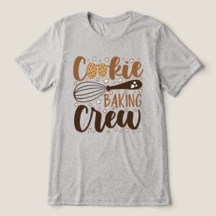 Fun Cookie Baking Crew Design Tri-Blend Shirt