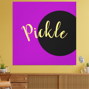 Fun Cool Bold Purple Black Pickleball Motto Script Canvas Print