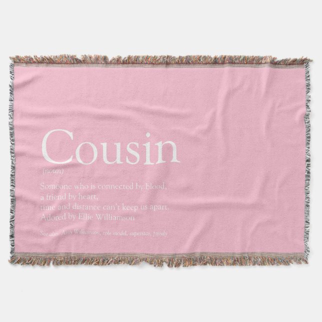 Fun Cool Cousin Definition Modern Pink Throw Blanket (Front)