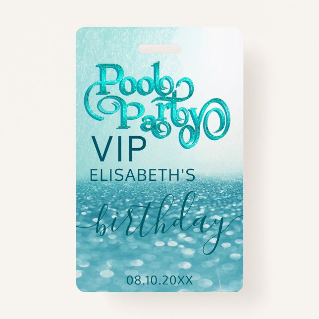 Fun cool glitter script pool party  VIP  Badge ID Badge (Front)