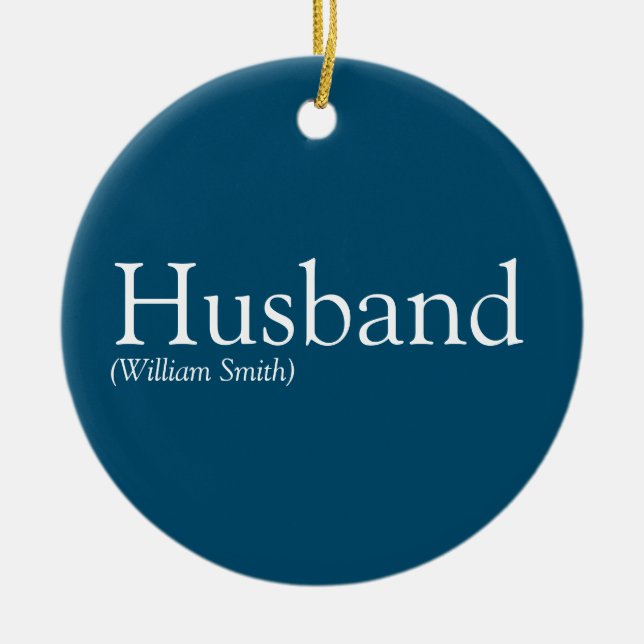 Fun Cool Husband Modern Blue Definition  Ceramic Ornament (Front)