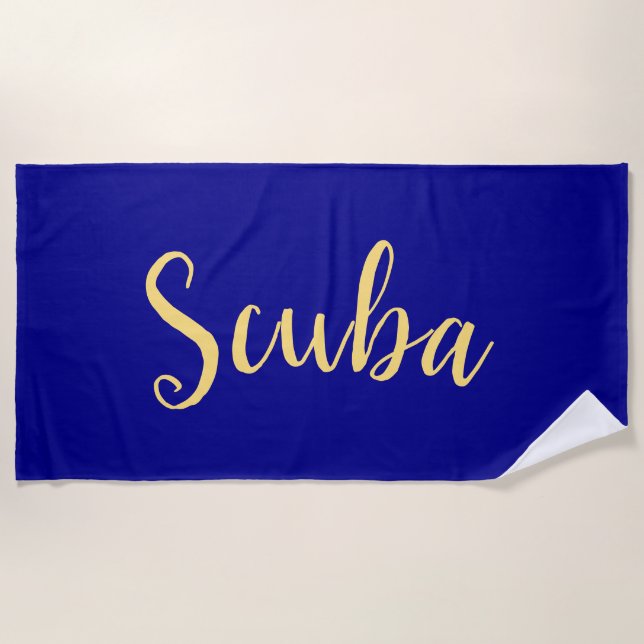 Fun Cool SCUBA Text Deep Royal Blue Background Beach Towel (Front)