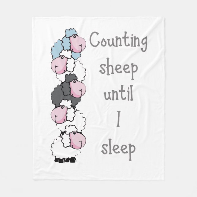 Fun Counting Sheep Until I Sleep Quote Fleece Blanket (Front)