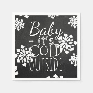 Fun Cute Baby Its Cold Outside Chalkboard Napkin