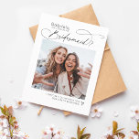 Fun Cute Photo Bridesmaid Proposal Card Template<br><div class="desc">'Will you be my bridesmaid?' cute modern square photo bridesmaid proposal card. All colours can be edited.</div>