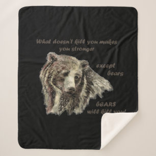 Fun De-Motivational Quote Bears Kill You  Sherpa Blanket