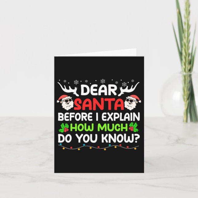 Fun Dear Santa I Can Explain Christmas For Kids Bo Card (Front)