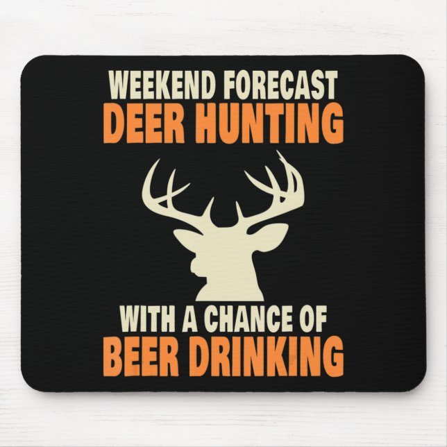 Fun Deer Hunting  Mouse Pad (Front)