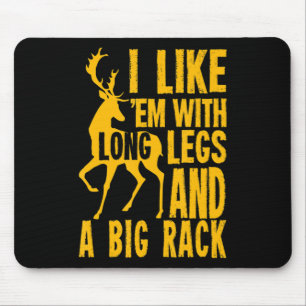 Fun Deer Hunting Quote Gift for Hunters Mouse Pad