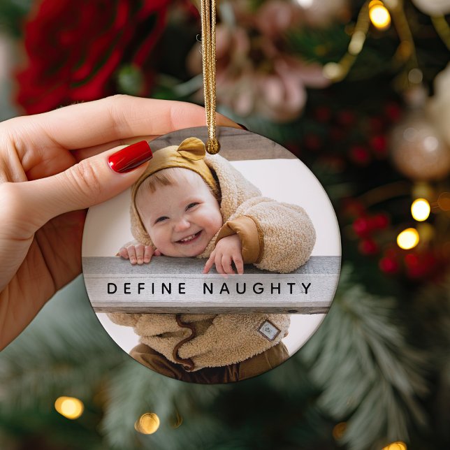 Fun Define Naughty | Photo Christmas Tree Ornament (Creator Uploaded)
