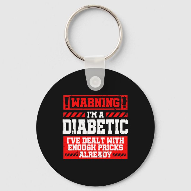 Fun Diabetes Awareness Month Pricks Diabetic  Key Ring (Front)