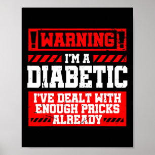 Fun Diabetes Awareness Month S Diabetic  Poster