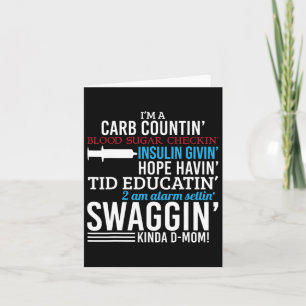 Fun Diabetic Type 1 Diabetes Awareness Support Mum Card