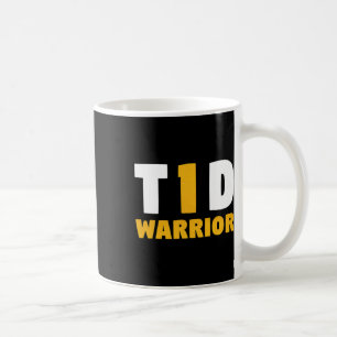 Fun Diabetic Type 1 Diabetes Awareness T1d Quote  Coffee Mug
