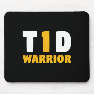 Fun Diabetic Type 1 Diabetes Awareness T1D Quote  Mouse Pad
