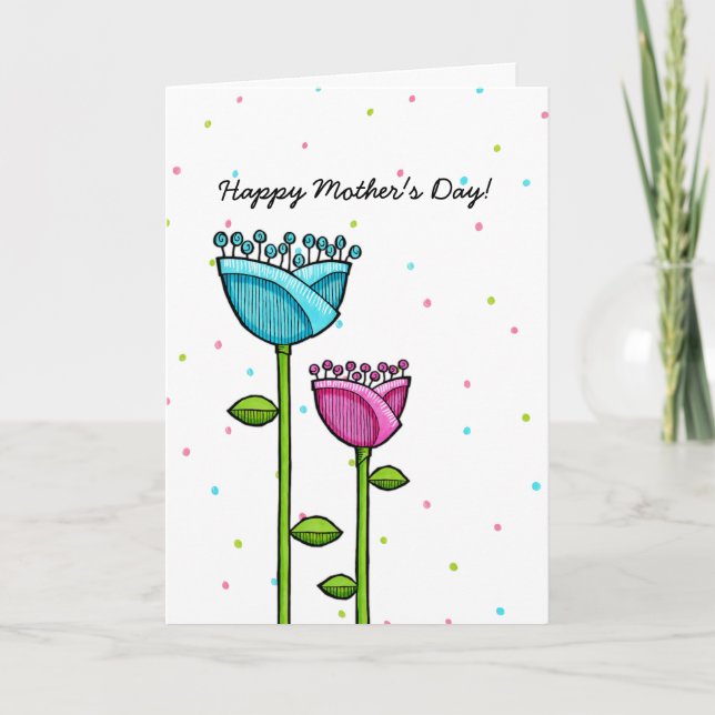 Fun Doodle Flowers blue pink dots Mother's Day Card (Front)
