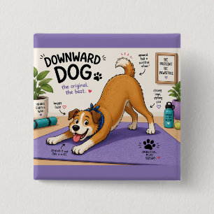 Fun Downward Dog Design  15 Cm Square Badge