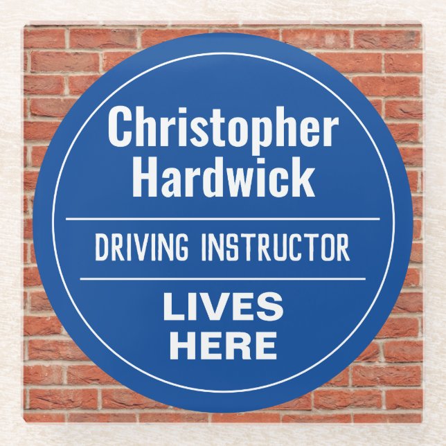 Fun Driving Instructor Maker Wall Plaque Style Glass Coaster (Front)