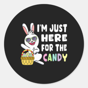 Fun Easter Bunny I'm Just Here For Easter Candy Ki Classic Round Sticker