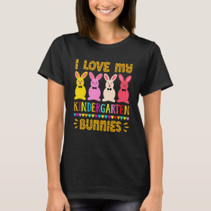 Fun Easter Day Teacher Tee I Love My Kindergarten